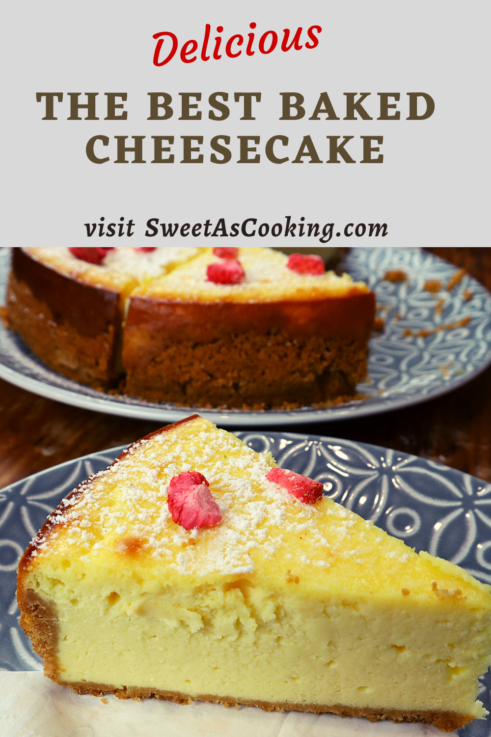 The Perfect Baked Cheesecake Recipe | Sweet As Cooking