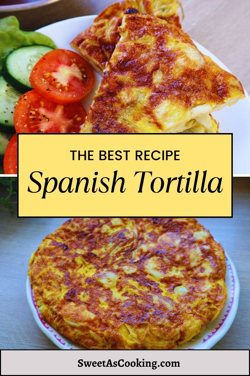 The Best Spanish Tortilla Recipe - Simply Delicious | Sweet As Cooking